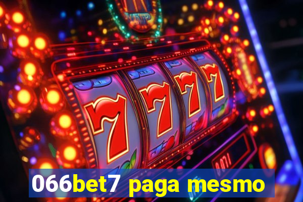 066bet7 paga mesmo